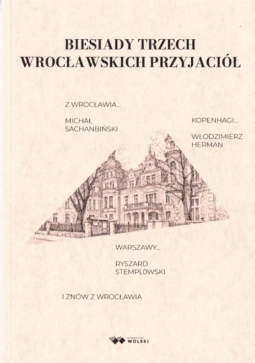 okładka Biesiady trzech wrocławskich przyjaciół książka | Ryszard, Sachanbiński Michał, Włodzimierz Herman
