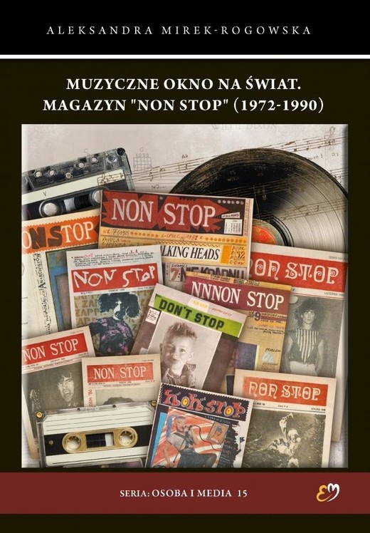 okładka Muzyczne okno na świat. Magazyn "Non Stop"... książka | Aleksandra Mirek-Rogowska