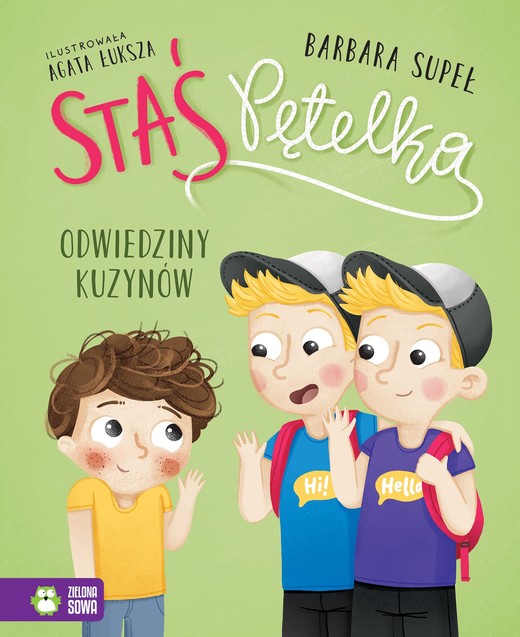 okładka Staś Pętelka. Odwiedziny kuzynów książka | Barbara Supeł