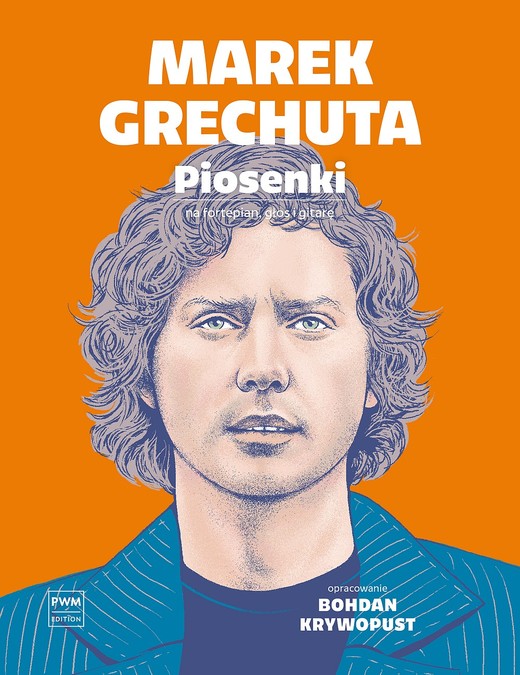 okładka Marek Grechuta. Piosenki na głos, fortepian i gitarę książka | Krywopust Bohdanopracowanie