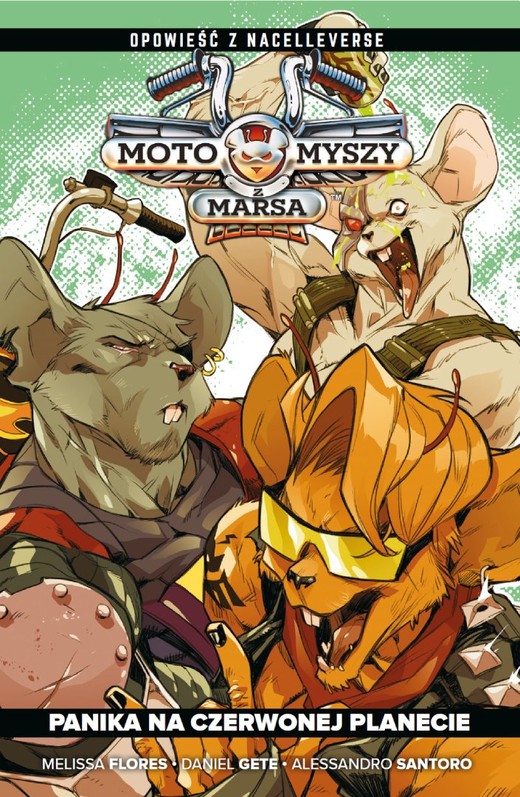 okładka Panika na Czerwonej planecie. Motomyszy z Marsa. Tom 1 książka | Allesandro Santoro, Daniel Gete, Melissa Flores