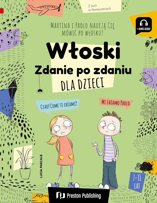 okładka Włoski dla dzieci. Zdanie po zdaniu książka | Lucia Pascale