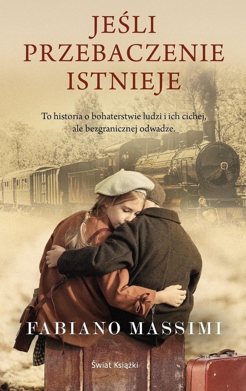 okładka Jeśli przebaczenie istnieje książka | Fabiano Massimi