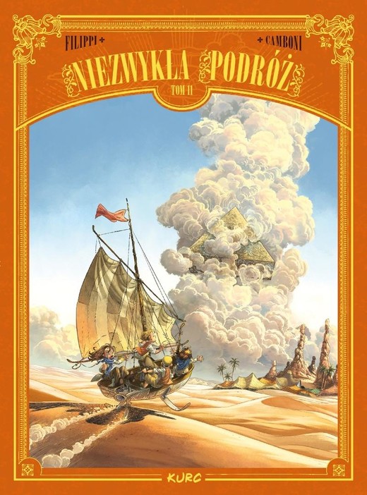 okładka Niezwykła podróż T.11 książka | Silvio Camboni, Denis-Pierre Filippi