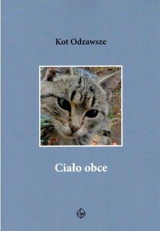 okładka Ciało obce książka | Kot Odzawsze