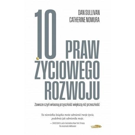 okładka 10 praw życiowego rozwoju książka | Catherine Nomura, Sullivan Dan