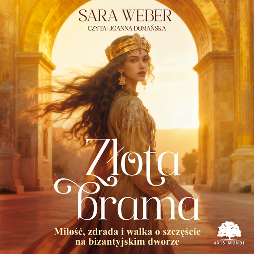 okładka Złota brama audiobook | MP3 | Sara Weber