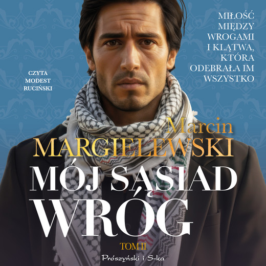 okładka Mój sąsiad wróg. Tom 2 audiobook | MP3 | Marcin Margielewski
