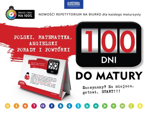okładka 100 dni do matury. Polski, matematyka, angielski. Porady i powtórki książka | Opracowanie zbiorowe
