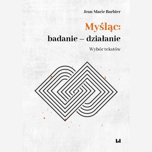 okładka Myśląc: badanie - działanie książka | Jean-Marie Barbier