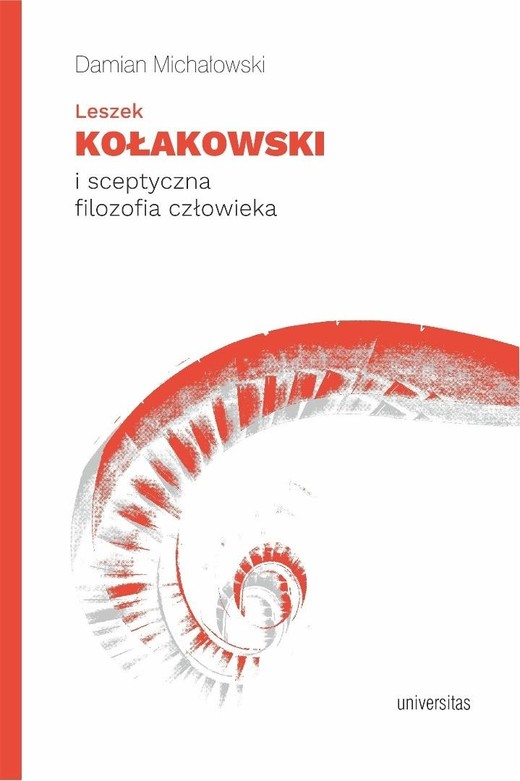 okładka Leszek Kołakowski i sceptyczna filozofia... książka | Michałowski Damian