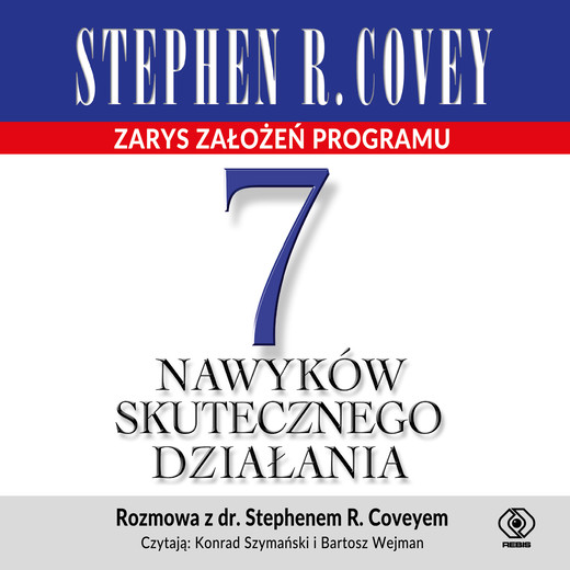 okładka 7 nawyków skutecznego działania. Zarys założeń programu audiobook | MP3 | Stephen R. Covey