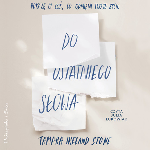 okładka Do ostatniego słowa audiobook | MP3 | Tamara Ireland Stone