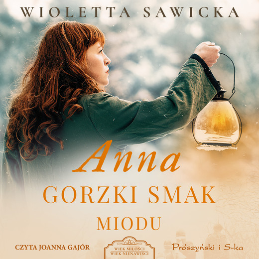 okładka Anna. Gorzki smak miodu audiobook | MP3 | Wioletta Sawicka