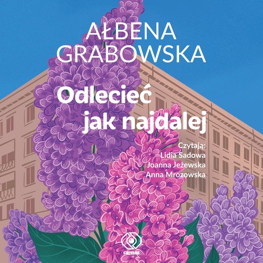 okładka Odlecieć jak najdalej audiobook | MP3 | Ałbena Grabowska