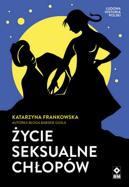 okładka Życie seksualne chłopów książka | Katarzyna Frankowska