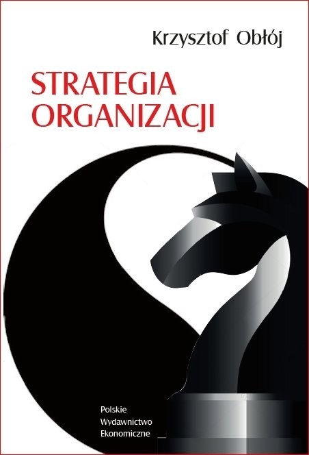 okładka Strategia organizacji książka | Krzysztof Obłój