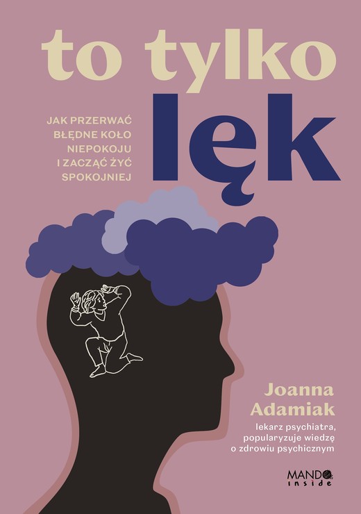 okładka To tylko lęk książka | Joanna Adamiak