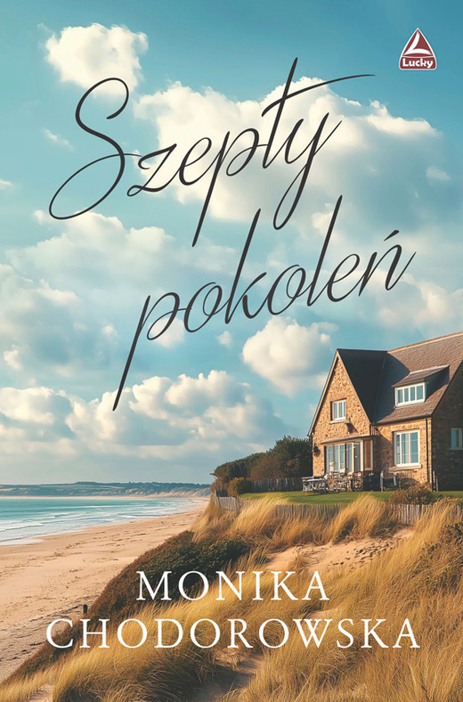okładka Szepty pokoleń książka | Monika Chodorowska