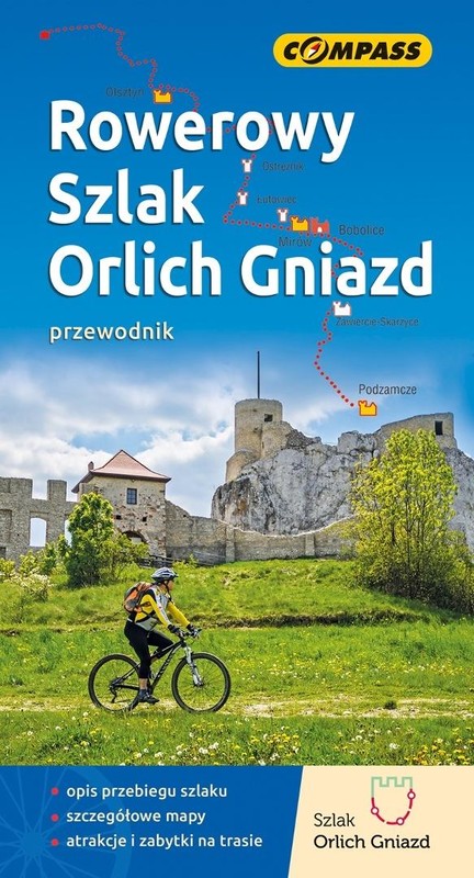 okładka Rowerowy szlak Orlich Gniazd - przewodnik książka