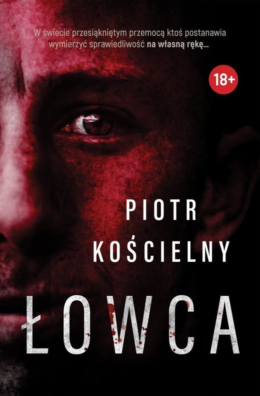 okładka Łowca książka | Piotr Kościelny