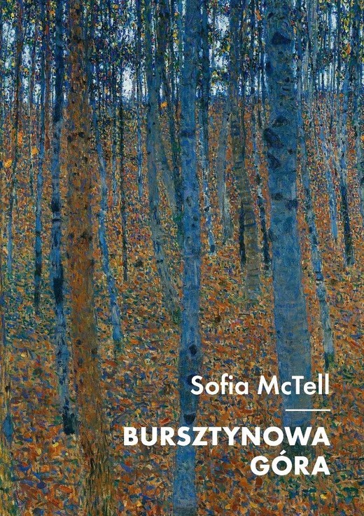 okładka Bursztynowa Góra książka | Sofia McTell