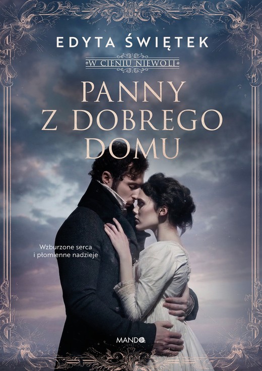okładka Panny z dobrego domu. W cieniu niewoli Tom 2 książka | Edyta Świętek