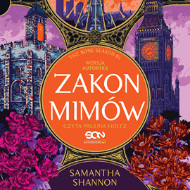 okładka Zakon mimów. Wersja autorska. Czas Żniw. Tom 2 audiobook | MP3 | Samantha Shannon