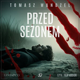 okładka Przed sezonem. Komisarz Oczko. Tom 32 audiobook | MP3 | Tomasz Wandzel