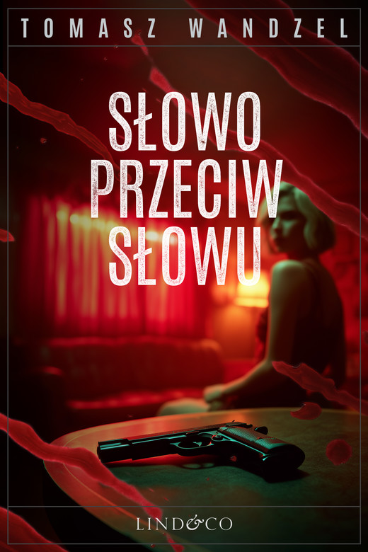 okładka Słowo przeciw słowu. Tom 34. Komisarz Oczko ebook | epub, mobi | Tomasz Wandzel