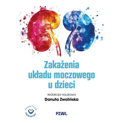 okładka Zakażenia układu moczowego u dzieci ebook | epub, mobi | Danuta Zwolińska