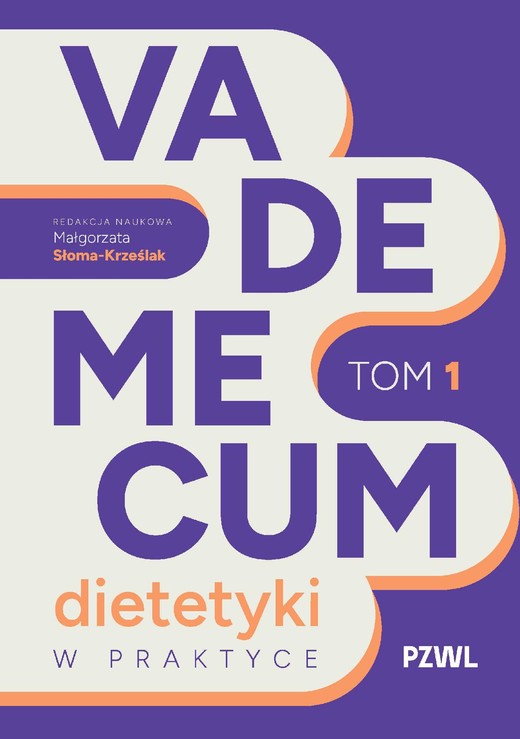 okładka Vademecum dietetyki w praktyce Tom 1 ebook | epub, mobi | Małgorzata Słoma-Krześlak