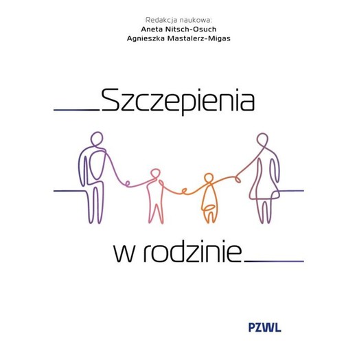 okładka Szczepienia w rodzinie ebook | epub, mobi | Aneta Nitsch-Osuch, Agnieszka Mastalerz-Migas