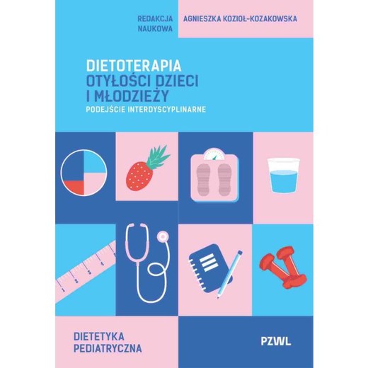 okładka Dietoterapia otyłości dzieci i młodzieży. Podejście interdyscyplinarne ebook | epub, mobi | Agnieszka Kozioł-Kozakowska