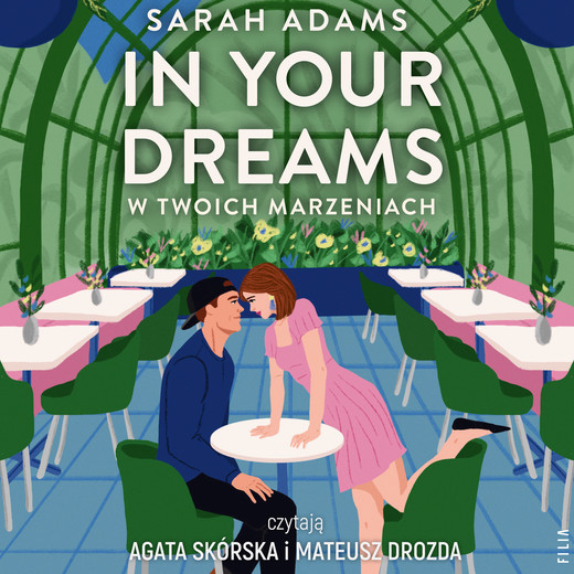 okładka In Your Dreams. W twoich marzeniach audiobook | MP3 | Sarah Adams