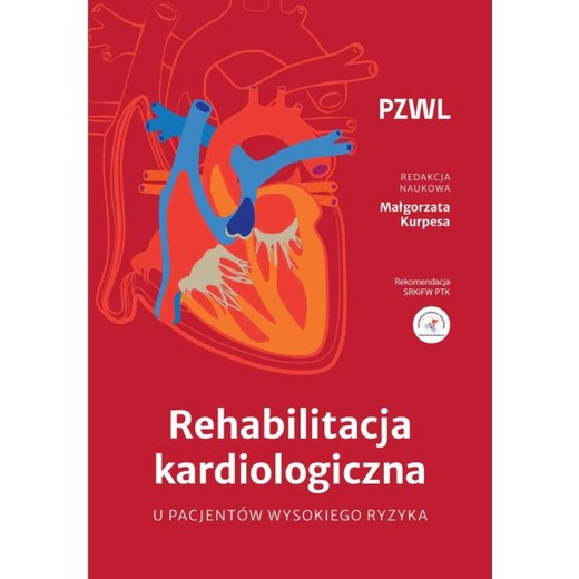 okładka Rehabilitacja kardiologiczna u pacjentów wysokiego ryzyka ebook | epub, mobi | Małgorzata Kurpesa
