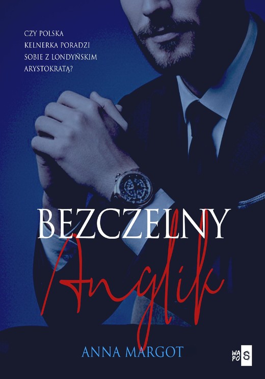 okładka Bezczelny Anglik ebook | epub, mobi | Anna Margot
