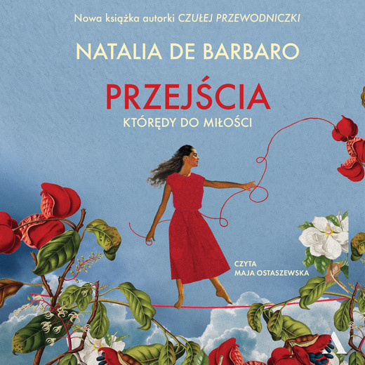 okładka Przejścia. Którędy do miłości? audiobook | MP3 | Natalia de Barbaro
