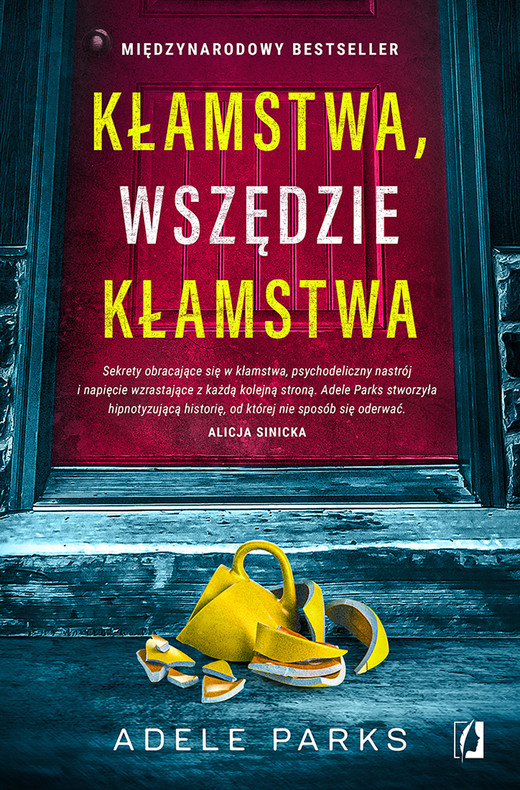 okładka Kłamstwa, wszędzie kłamstwa ebook | epub, mobi | Adele Parks