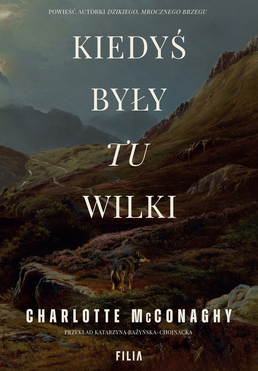 okładka Kiedyś były tu wilki ebook | epub, mobi | Charlotte McConaghy