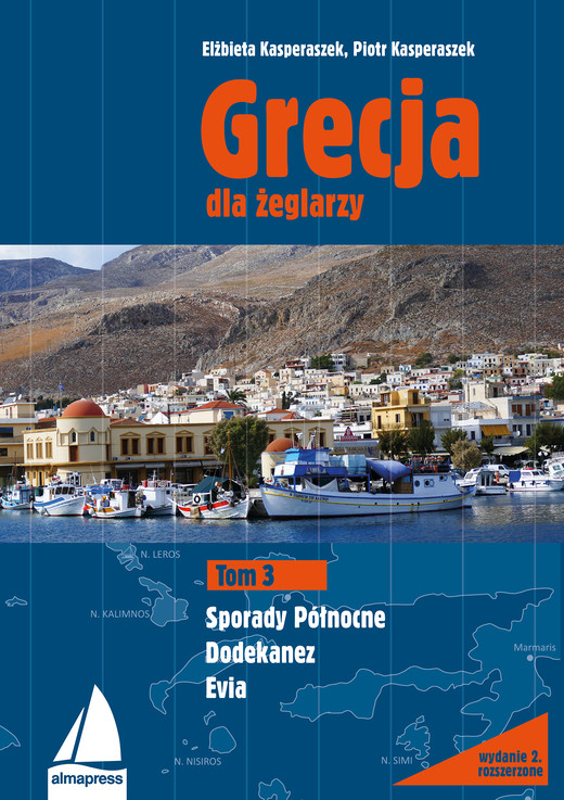 okładka Grecja dla żeglarzy. Tom 3 ebook | pdf | Piotr Kasperaszek, Elżbieta Kasperaszek