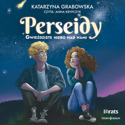 okładka Gwieździste niebo nad nami. Tom 1. Perseidy audiobook | MP3 | Katarzyna Grabowska