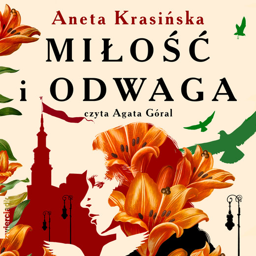 okładka Miłość i odwaga audiobook | MP3 | Aneta Krasińska