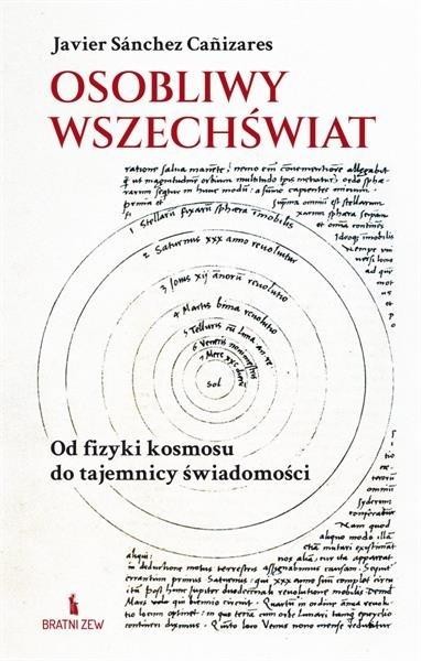 okładka Osobliwy wszechświat. Od fizyki kosmosu do... książka | Javier SanchezCanizares
