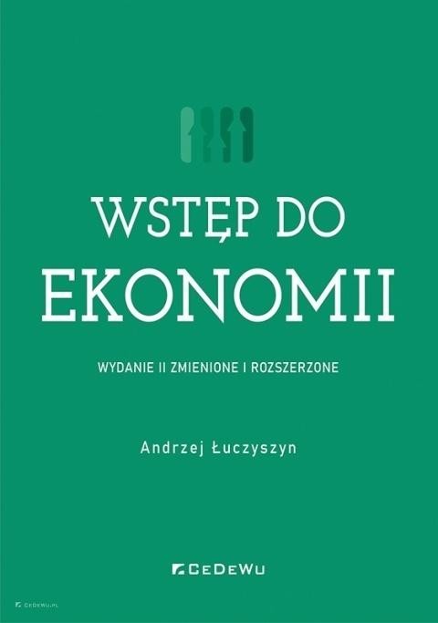 okładka Wstęp do ekonomii (w.2 zmienione i rozszerzone) książka | Andrzej Łuczyszyn
