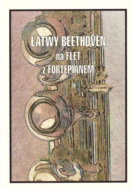 okładka Łatwy Beethoven na flet z fortepianem książka | Praca Zbiorowa