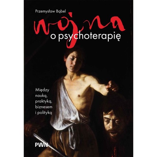 okładka Wojna o psychotera﻿﻿﻿﻿pię ebook | epub, mobi | Przemysław Bąbel
