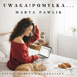 okładka Uwaga! Pomyłka… Tom 1 audiobook | MP3 | Marta Pawlik