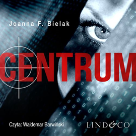 okładka Centrum audiobook | MP3 | Joanna F. Bielak