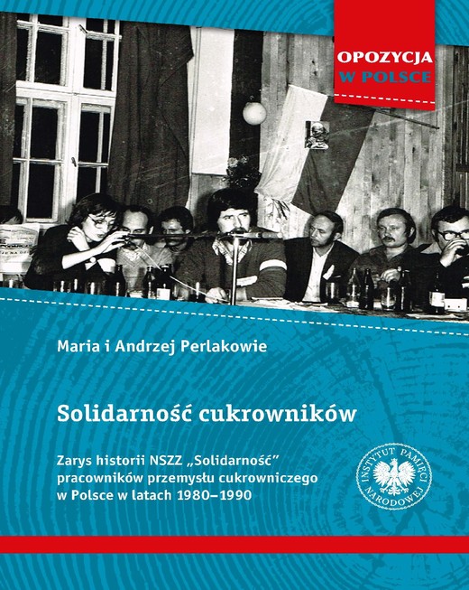 okładka Solidarność cukrowników ebook | epub, mobi | Maria Perlak, Andrzej Perlak